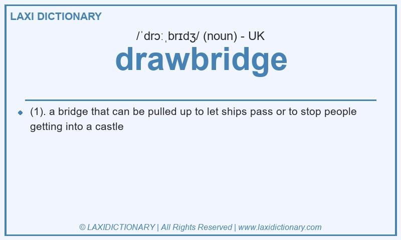 Definition drawbridge in British English