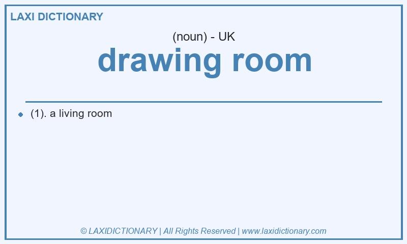 Definition drawing room in British English