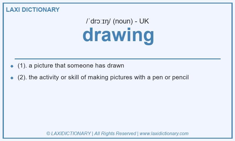 Definition drawing in British English