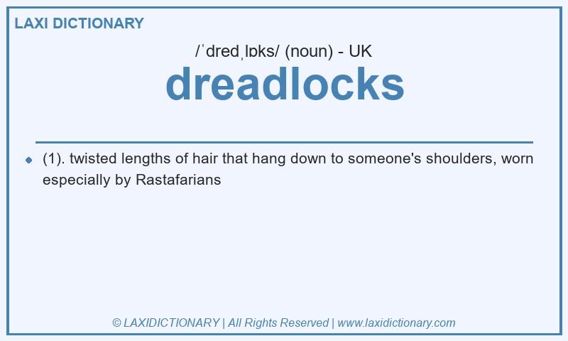 Definition dreadlocks in British English