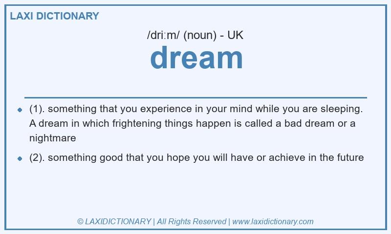Definition dream in British English
