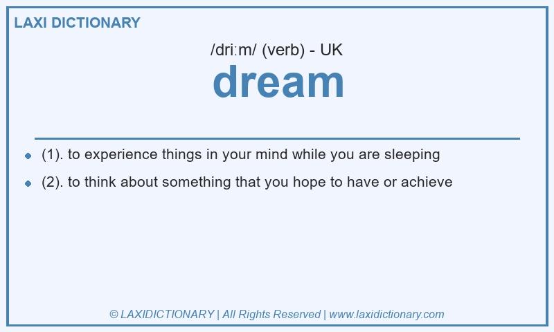 Definition dream in British English