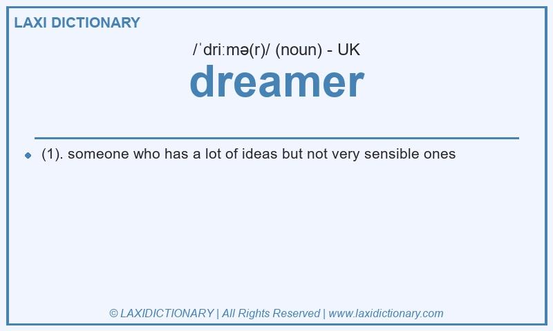 Definition dreamer in British English