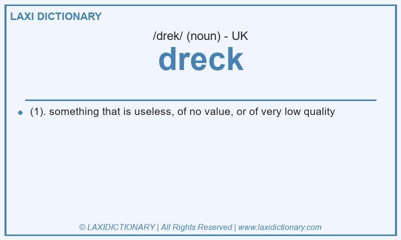 Definition dreck in British English