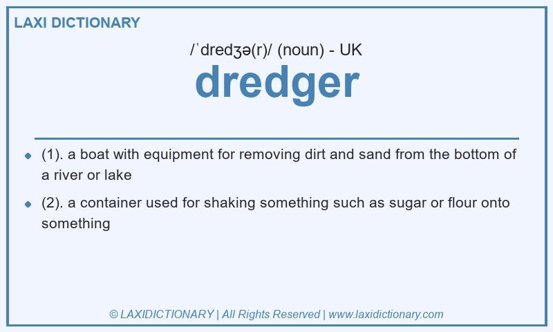 Definition dredger in British English