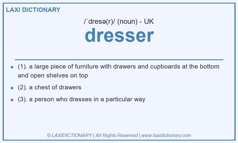Definition dresser in British English