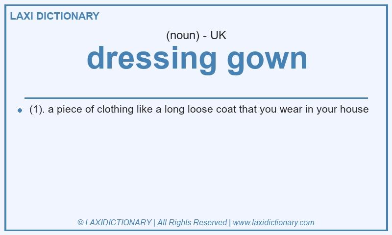 Definition dressing gown in British English
