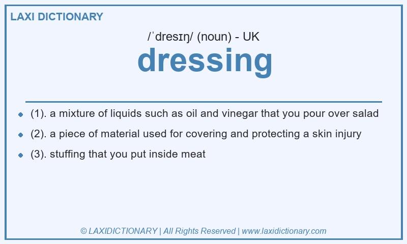 Definition dressing in British English