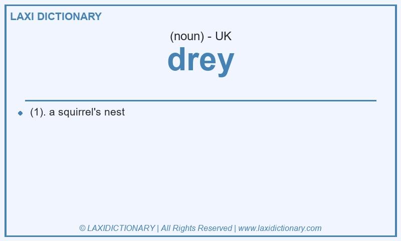 Definition drey in British English