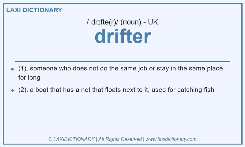 Definition drifter in British English