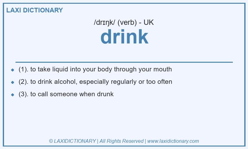 Definition drink in British English