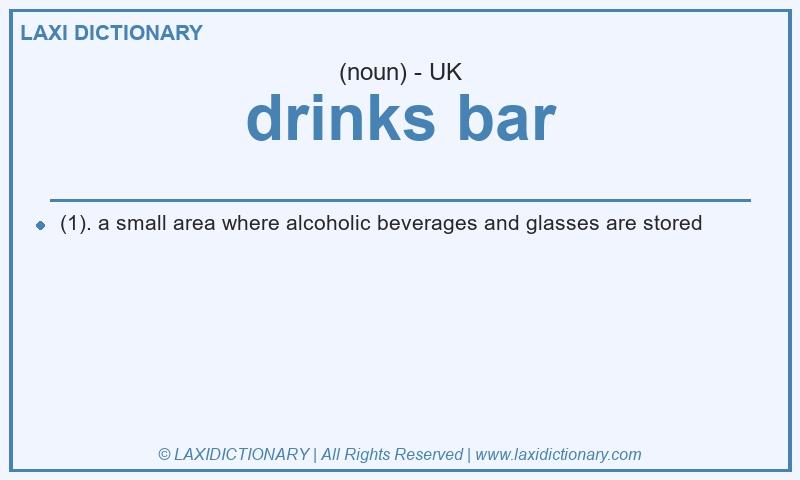 Definition drinks bar in British English