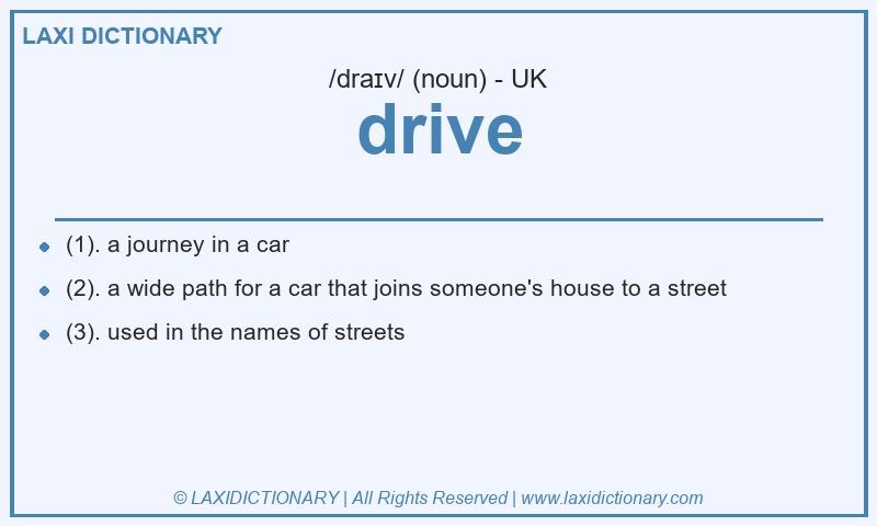 Definition drive in British English