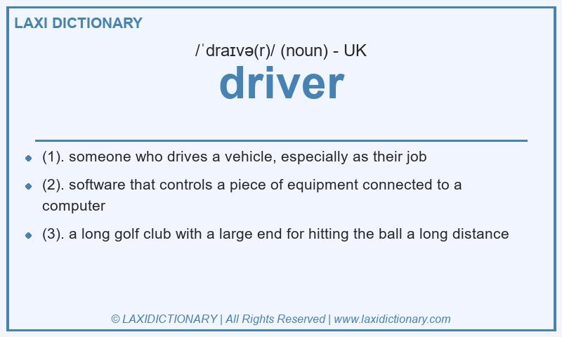Definition driver in British English