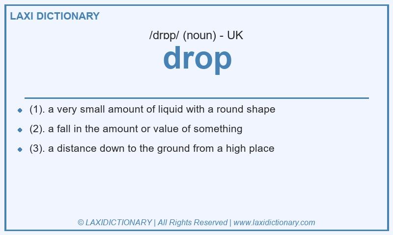 Definition drop in British English