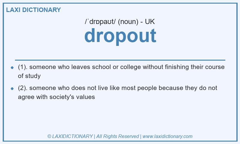 Definition dropout in British English