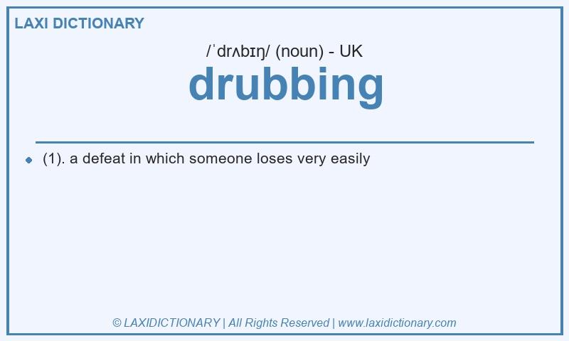 Definition drubbing in British English