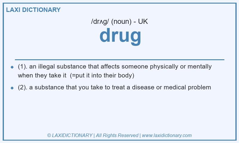 Definition drug in British English