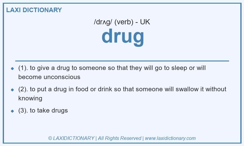 Definition drug in British English