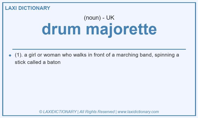 Definition drum majorette in British English