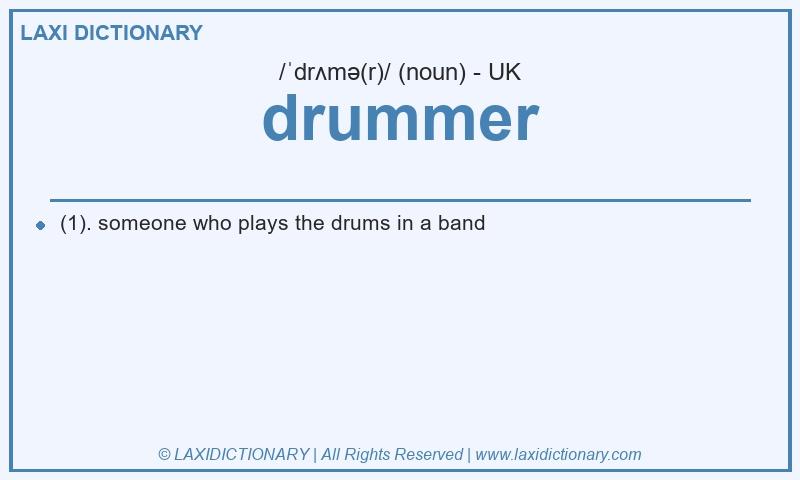 Definition drummer in British English