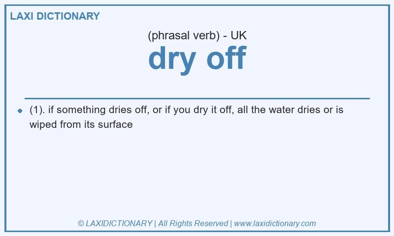 Definition dry off in British English