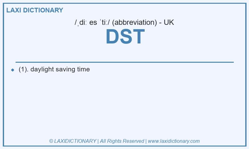 Definition DST in British English