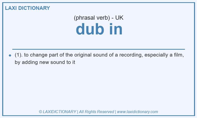 Definition dub in in British English