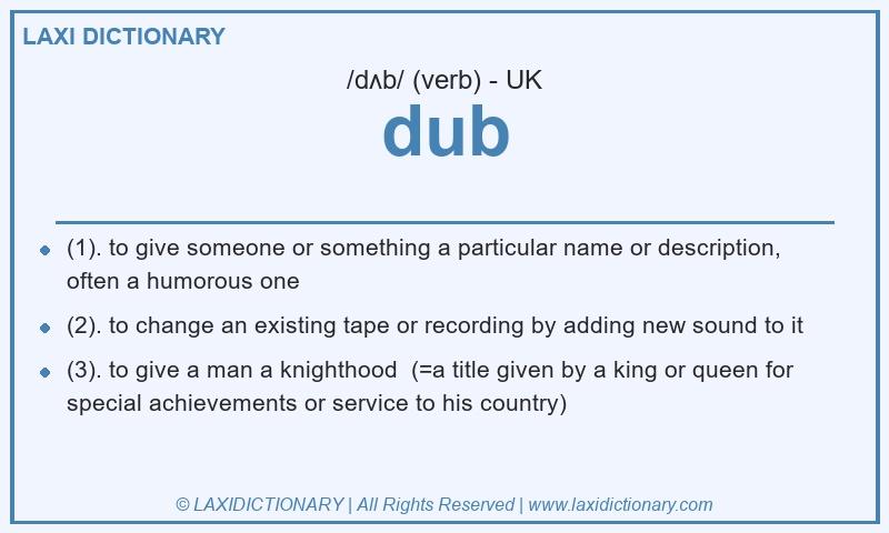 Definition dub in British English