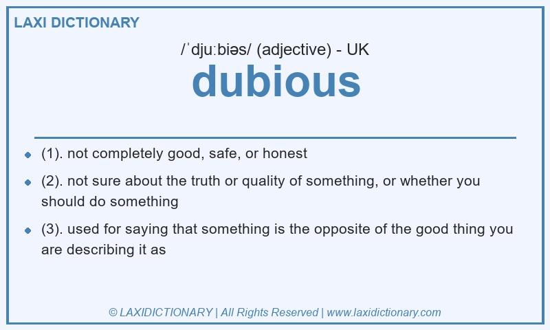 Definition dubious in British English