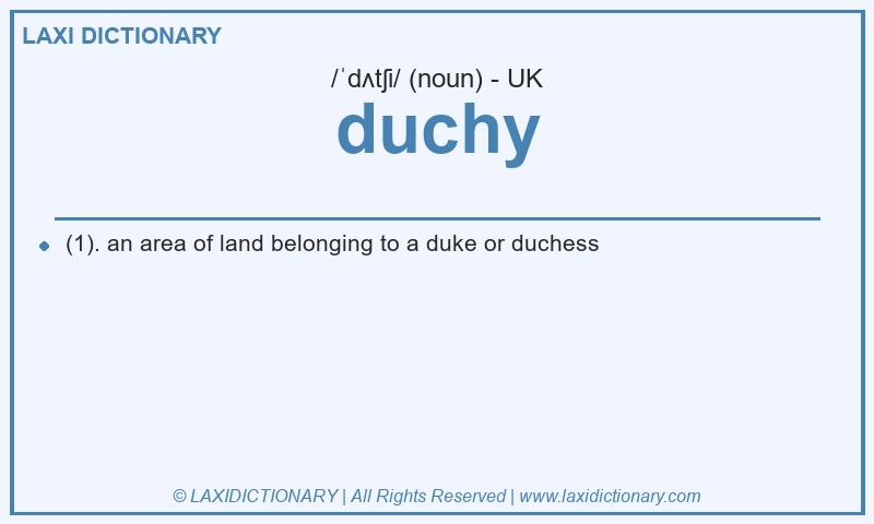 Definition duchy in British English