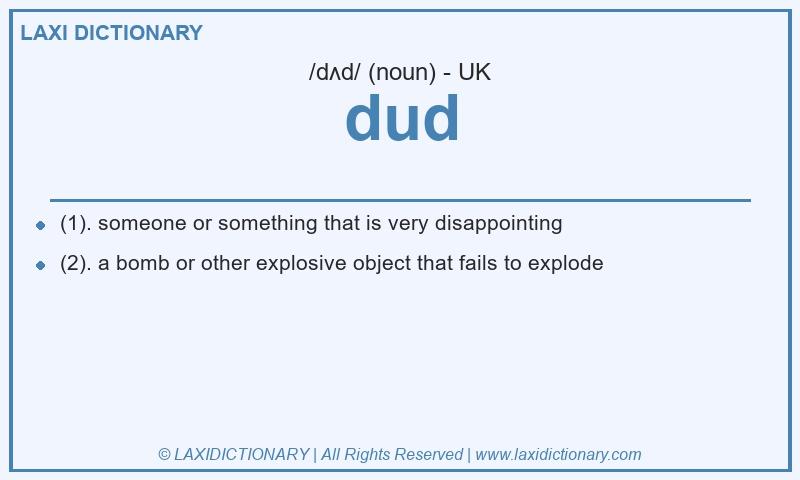 Definition dud in British English