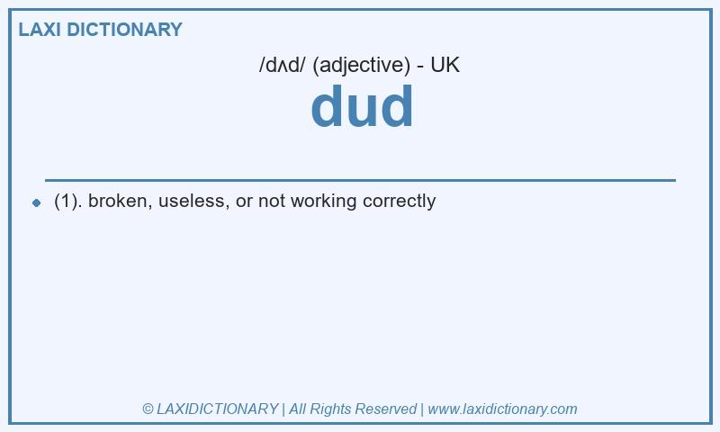 Definition dud in British English