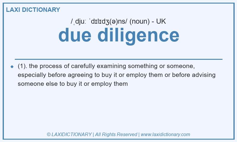 Definition due diligence in British English
