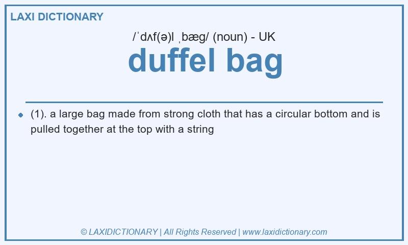 Definition duffel bag in British English