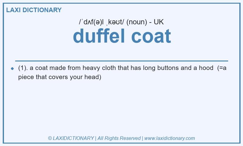 Definition duffel coat in British English