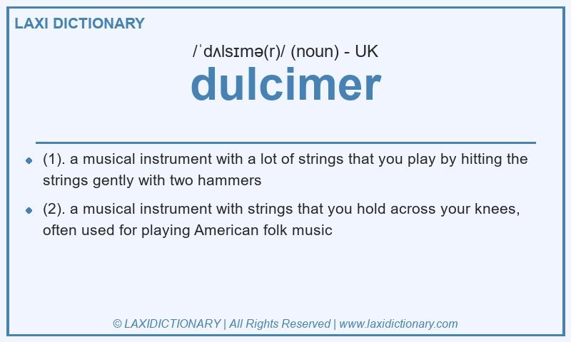 Definition dulcimer in British English