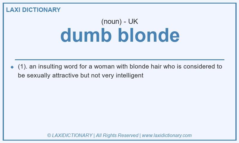 Definition dumb blonde in British English