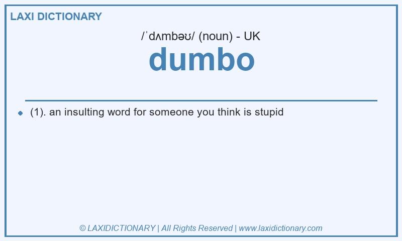 Definition dumbo in British English