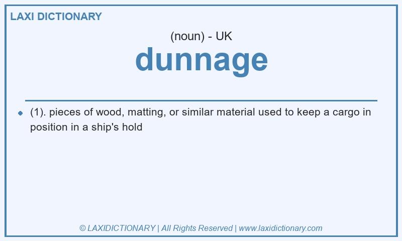 Definition dunnage in British English