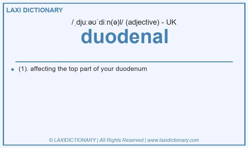 Definition duodenal in British English