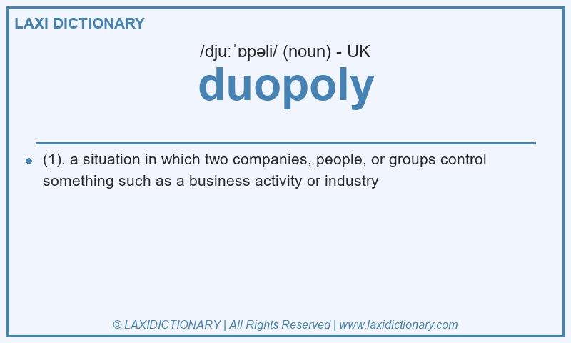 Definition duopoly in British English