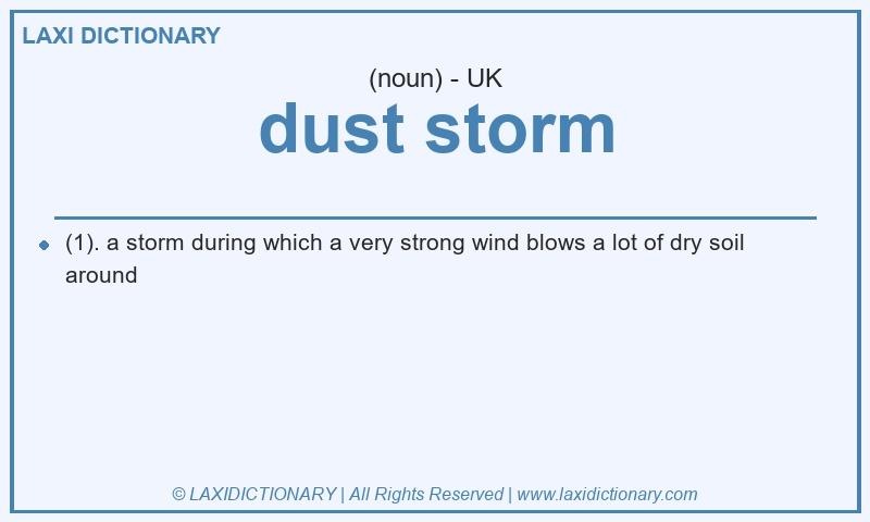 Definition dust storm in British English
