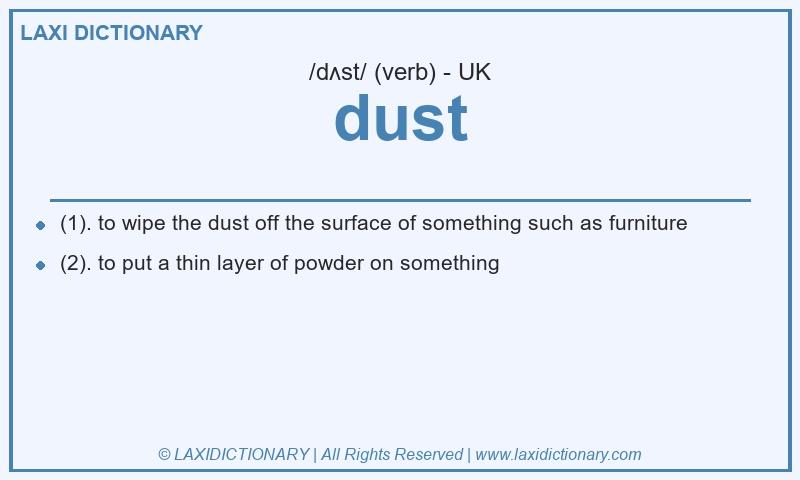 Definition dust in British English