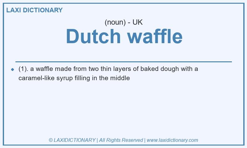 Definition Dutch waffle in British English