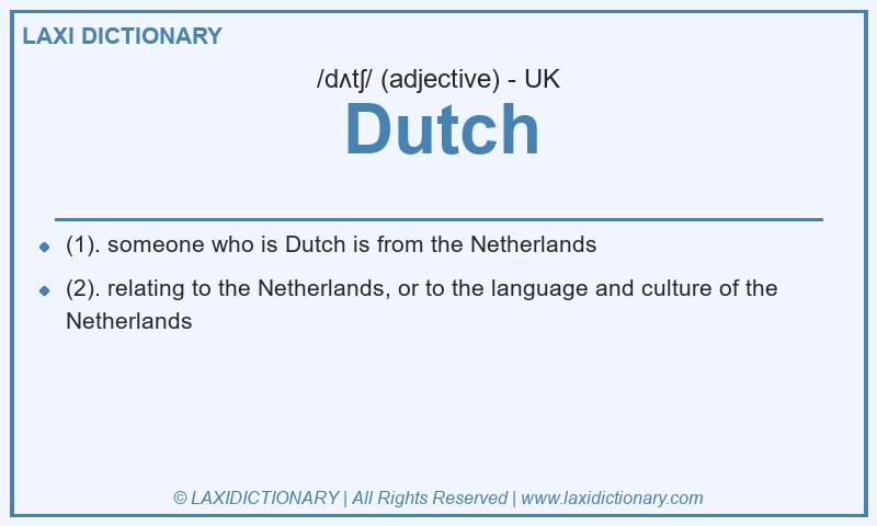 Definition Dutch in British English