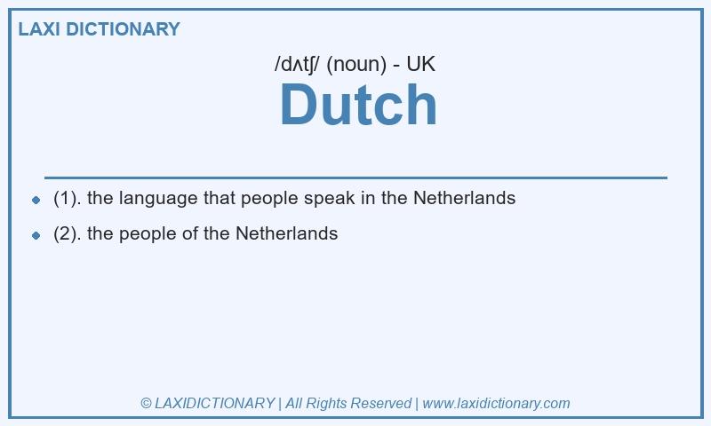 Definition Dutch in British English
