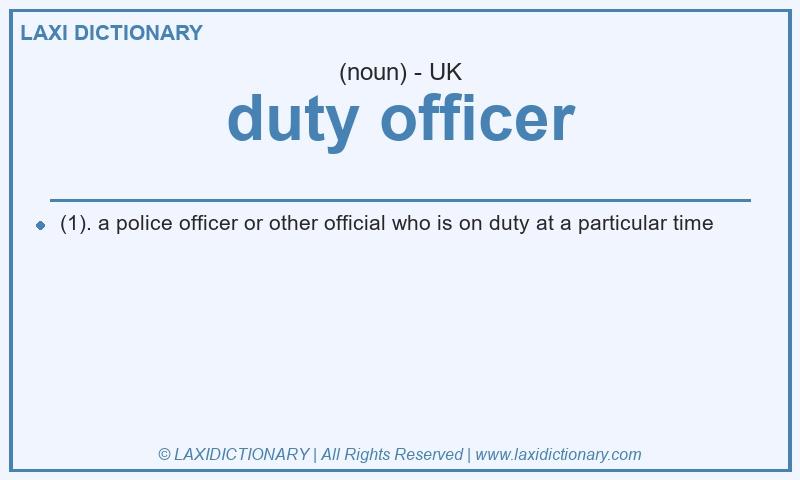 Definition duty officer in British English