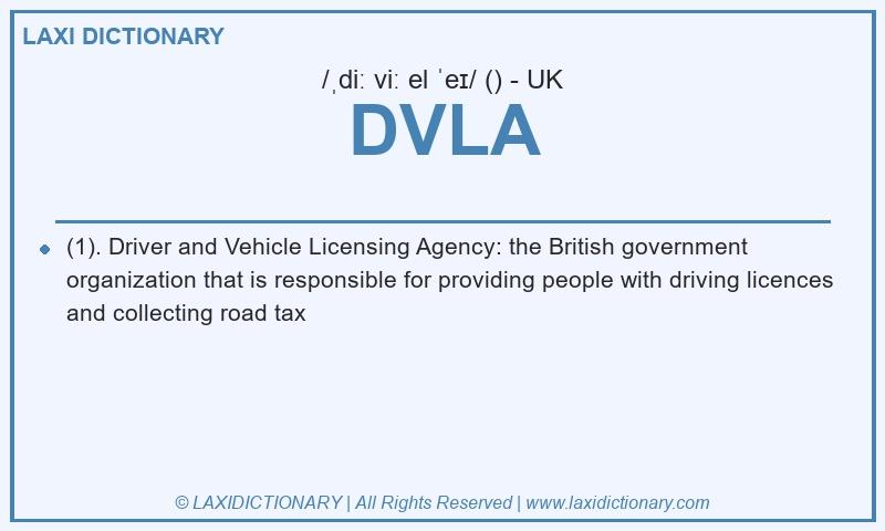 Definition DVLA in British English