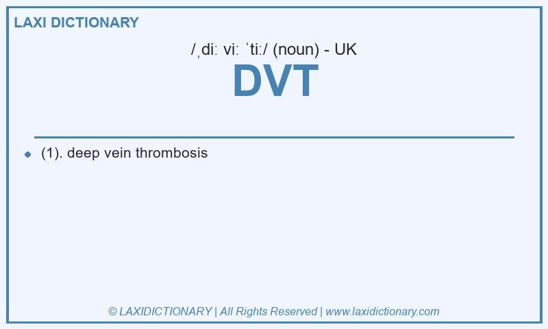 Definition DVT in British English